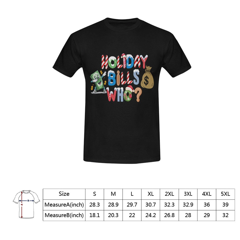 Holiday Bills Who? Christmas T-Shirt in USA Size (Front Printing Only)